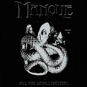 Manoue - All The Devils Masters (2017) Album Info