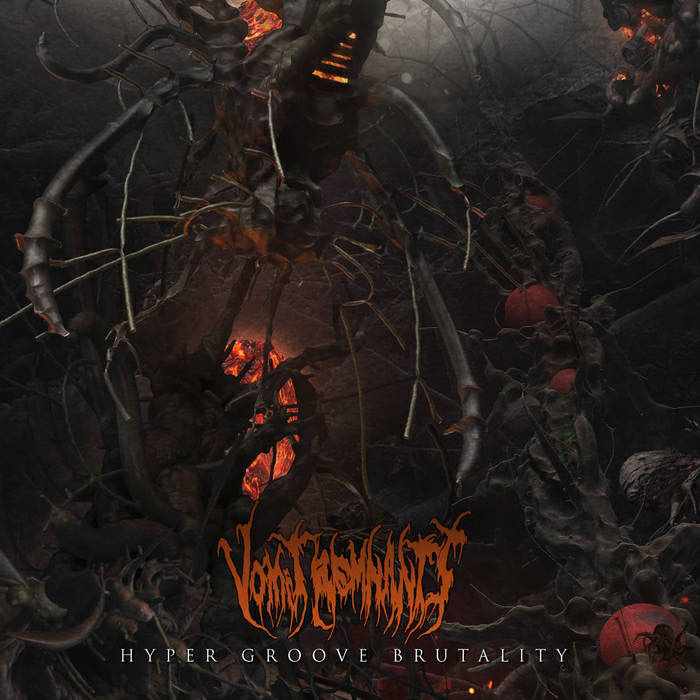 Vomit Remnants - Hyper Groove Brutality (2017)