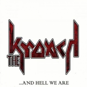The Kroach - ...And Hell We Are (2017) Album Info