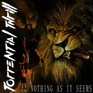 Torrential Thrill - Nothing As It Seems (2017) Album Info