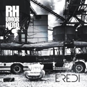RHumornero - Eredi: (2017) Album Info
