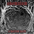 Abomnium - A Hollow Path (2017) Album Info
