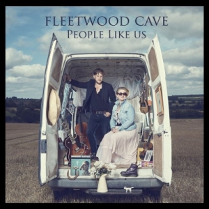 Fleetwood Cave - People Like Us (2017) Album Info