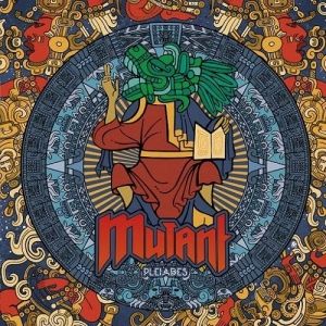 Mutant - Pleiades (2016) Album Info