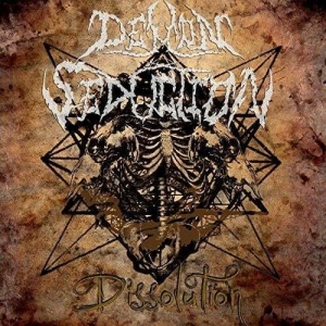 Demon Seduction - Dissolution (2017) Album Info