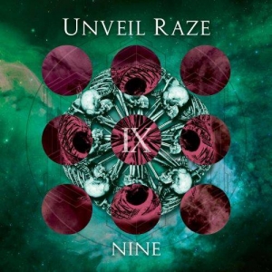 Unveil Raze - Nine (2017) Album Info