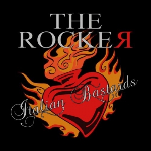 The Rocker - Italian Bastards (2017) Album Info