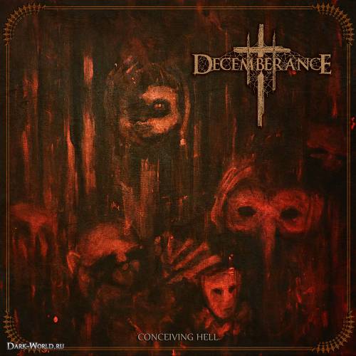 Decemberance - Conceiving Hell (2017) Album Info