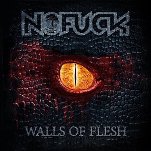 Nofuck - Walls of Flesh (2017)