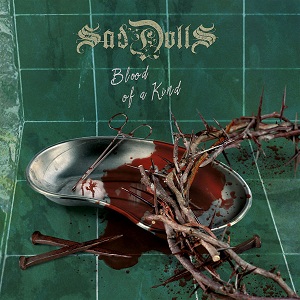 SadDolls - Blood of a Kind (2017) Album Info