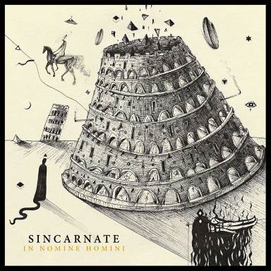 Sincarnate - In Nomine Homini (2017) Album Info