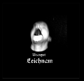 Urangst - Leichnam (2017) Album Info