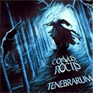 Corvus Noctis - Tenebrarum (2017) Album Info