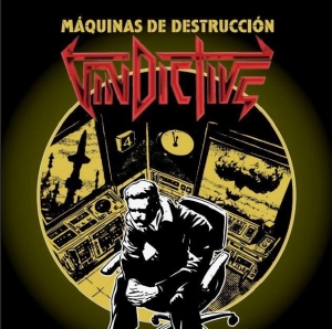 Vindictive - Maquinas De Destruccion (2017) Album Info