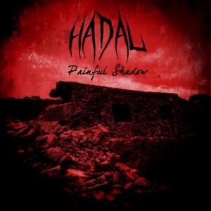 Hadal - Painful Shadow (2017) Album Info