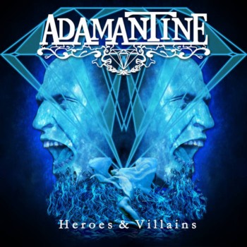 Adamantine - Heroes & Villains (2017)