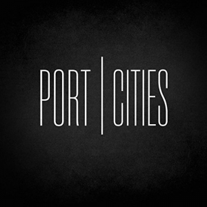 Port Cities - Port Cities (2017) Album Info