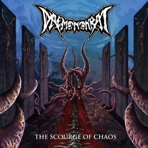 Daemonokrat - The Scourge Of Chaos (2017) Album Info