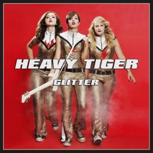 Heavy Tiger - Glitter (2017) Album Info