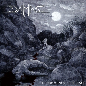 Damas - Ici commence le silence (2017) Album Info