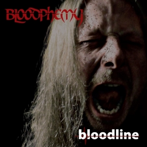 Bloodphemy - Bloodline (2017) Album Info