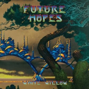 White Willow  Future Hopes (2017) Album Info