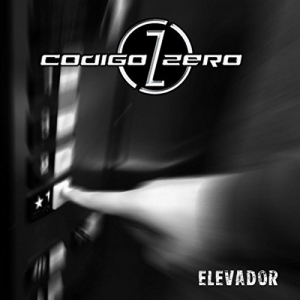 C&#243;digo Zero - Elevador (2017) Album Info