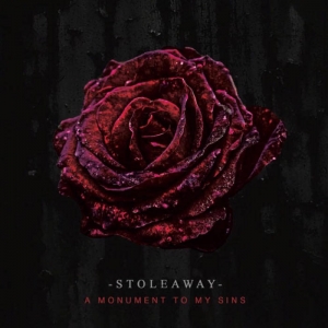 Stoleaway - A Monument to My Sins (2017) Album Info