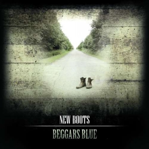 Beggars Blue - New Boots (2017) Album Info
