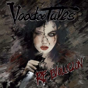 Voodoo Tales - Re-Evoluci&#243;n (2017) Album Info