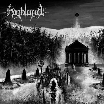 Highland - Loyal to the Nightsky (2017) Album Info