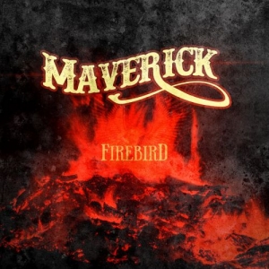Maverick - Firebird (2017) Album Info