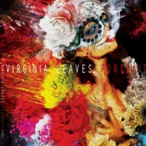 Virginia Leaves - Portrait (2017) Album Info