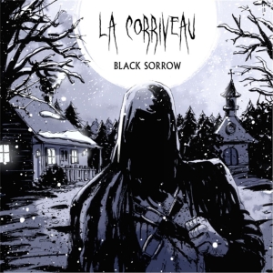 La Corriveau - Black Sorrow (2017) Album Info