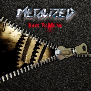Metalized - Back To Metal (2017) Album Info