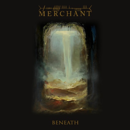 Merchant - Beneath (2017)