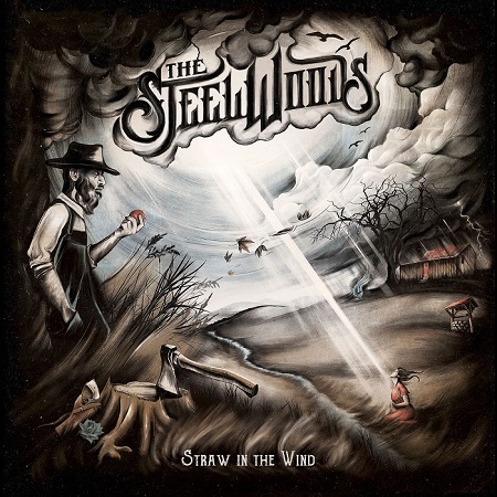 The Steel Woods - Straw in the Wind (2017) Album Info