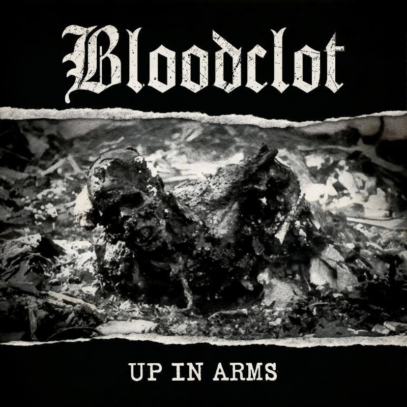 Bloodclot - Up In Arms (2017) Album Info