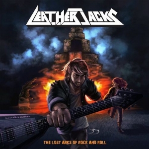 Leatherjacks - The Lost Arks Of Rock And Roll (2017) Album Info