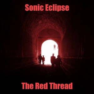 Sonic Eclipse - The Red Thread (2017) Album Info