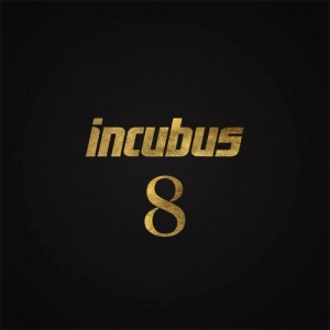 Incubus - 8 (2017) Album Info