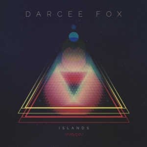 Darcee Fox - Islands (2017) Album Info