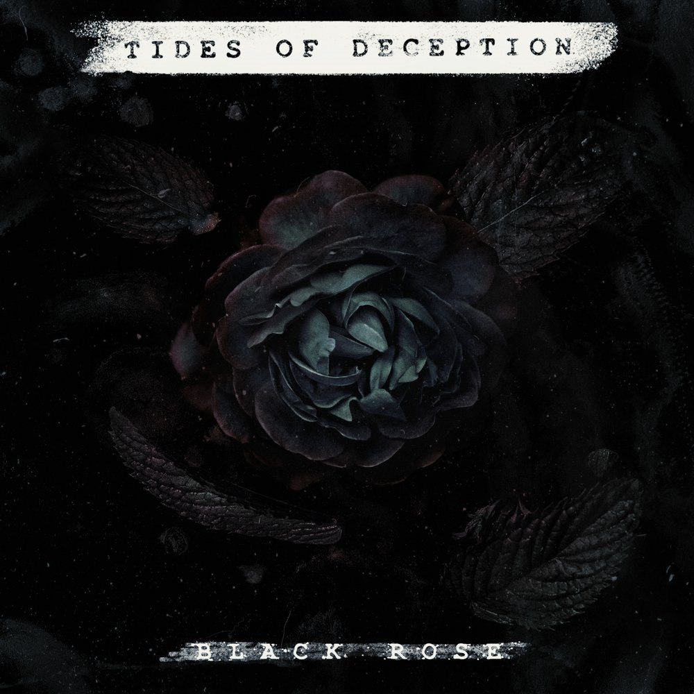 Tides Of Deception - Black Rose (2017) Album Info