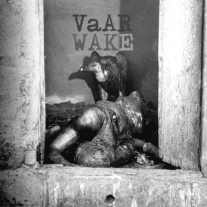 Vultures At Arms Reach - Wake (2017) Album Info