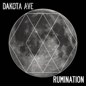 Dakota Ave - Rumination (2017) Album Info