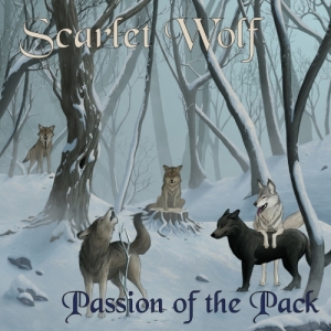 Scarlet Wolf - Passion of the Pack (2017) Album Info