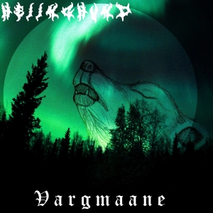 Heiinghund - Vargmaane (2017) Album Info