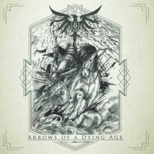Fin - Arrows of a Dying Age (2017) Album Info