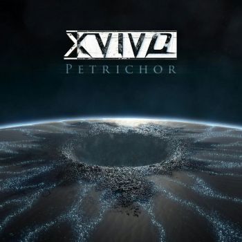 X-Vivo - Petrichor (2017) Album Info