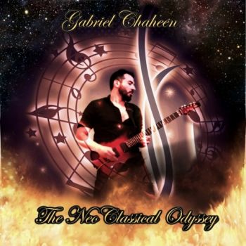 Gabriel Chaheen - The Neoclassical Odyssey (2017) Album Info
